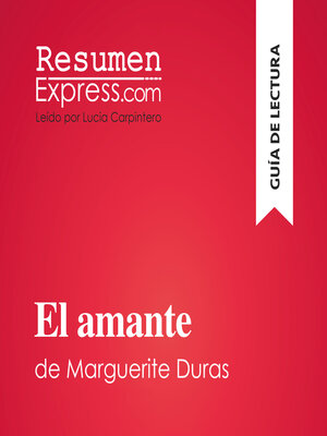 cover image of El amante de Marguerite Duras (Guía de lectura)